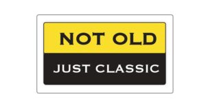 not old just classic